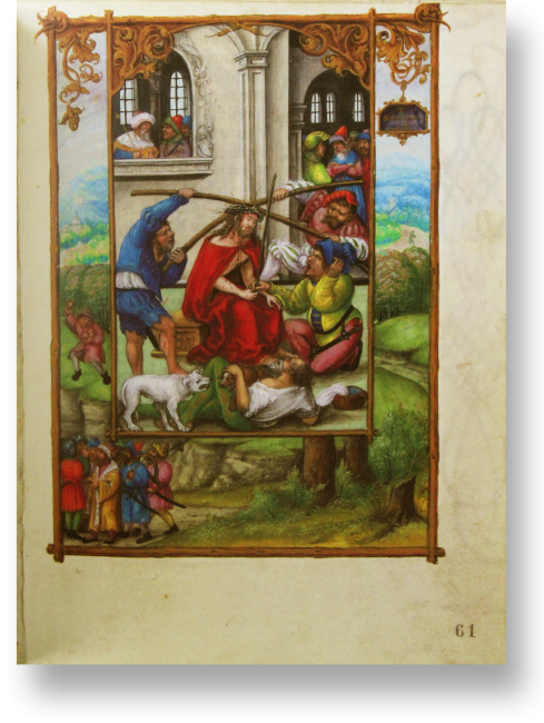 Fol. 61r: Dornenkrönung Christi. Mit Stangen drücken zwei Gesellen die Dornenkrone auf Jesu Haupt, ein anderer drückt ihm ein Schilfrohr als Zepter in die Hand. Im Rahmen: Simeï wirft Steine auf David und dessen Leute.